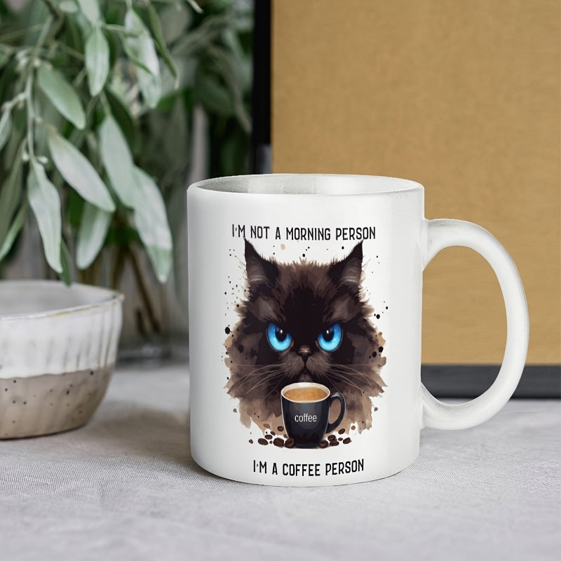Tailorly White Ceramic 11 oz Mug - Im Not A Morning Person Im A Coffee Person Grumpy Fluffy Dark Cat With Bright Blue Eyes Drinking Coffee Cat