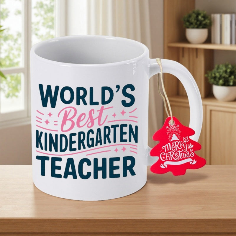 Tailorly White Ceramic 11 oz Mug - Worlds Best Kindergarten Teacher Ceramic White Surface With Elegant Decorative Typography And Hanging Festive Tree Tag Mug
