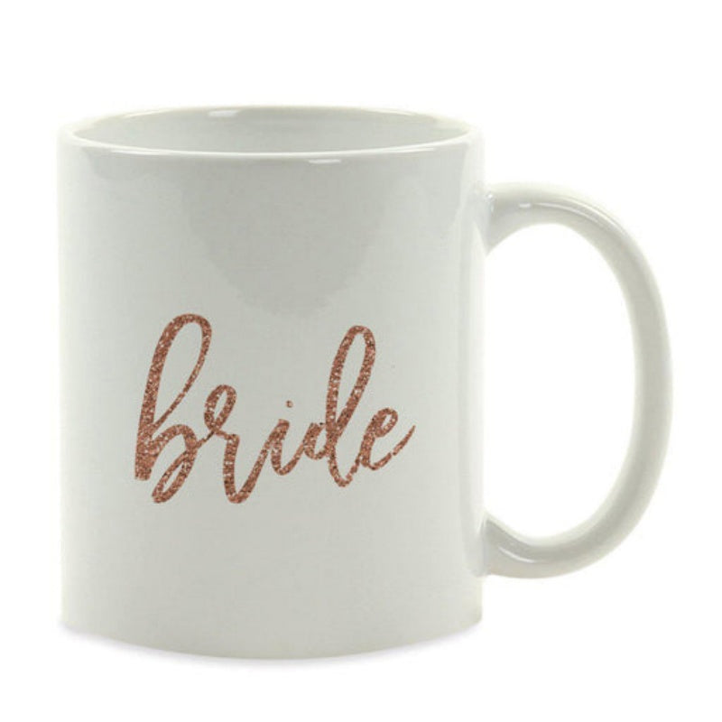 Tailorly White Ceramic 11 oz Mug - Bride Rose Gold Glitter Elegant Handwritten Script For Beautiful Wedding Theme Bride