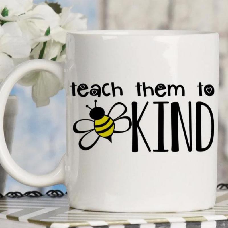 Tailorly White Ceramic 11 oz Mug - Teach Them To Kind Cute Flying Striped Bumblebee Near Large Bold Decorative Inspirational Lettering Bee