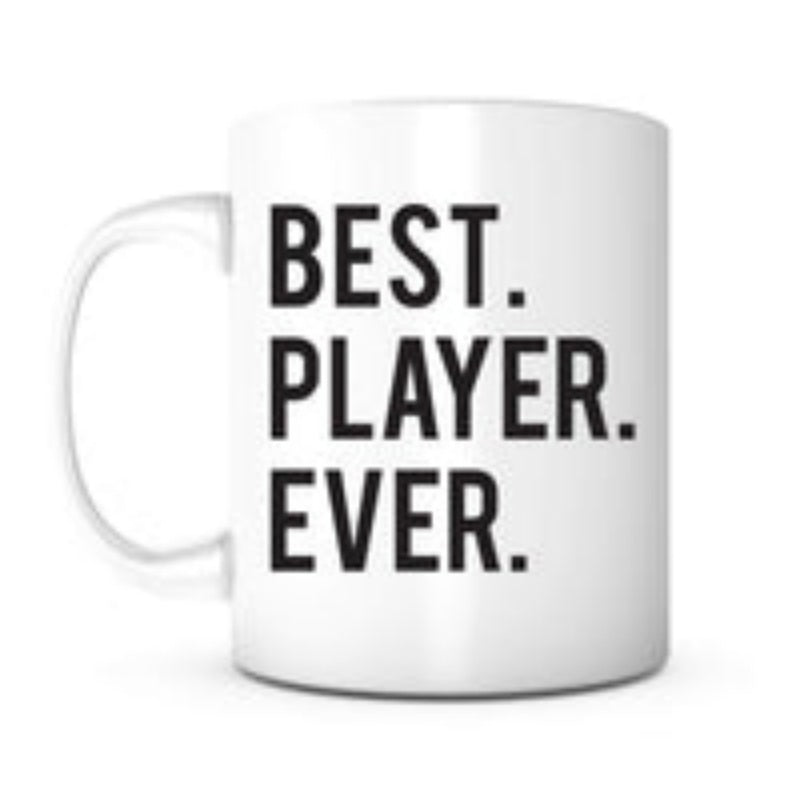 Tailorly White Ceramic 11 oz Mug - Best Player Ever Minimalist Bold Typography On A Clean Smooth Ceramic White Surface Mug