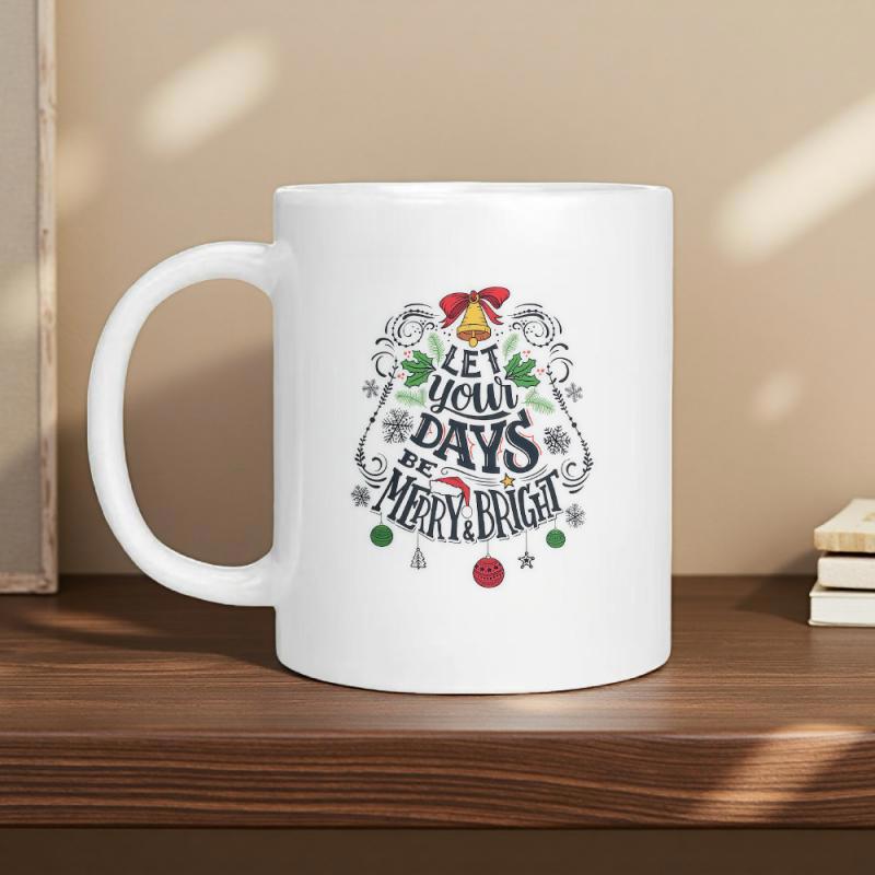 Tailorly White Ceramic 11 oz Mug - Let Your Days Be Merry Bright Festive Golden Bell With Holly Leaves And Red Holiday Ornaments Mug