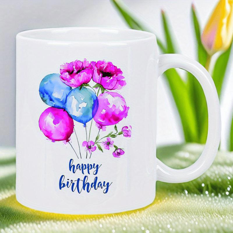Tailorly White Ceramic 11 oz Mug - Happy Birthday Colorful Artistic Watercolor Flowers And Vibrant Festive Floating Party Balloons