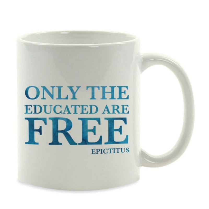 Tailorly White Ceramic 11 oz Mug - Only The Educated Are Free Epictetus Bold Classic Serif Lettering In A Minimalist Modern Design Quote