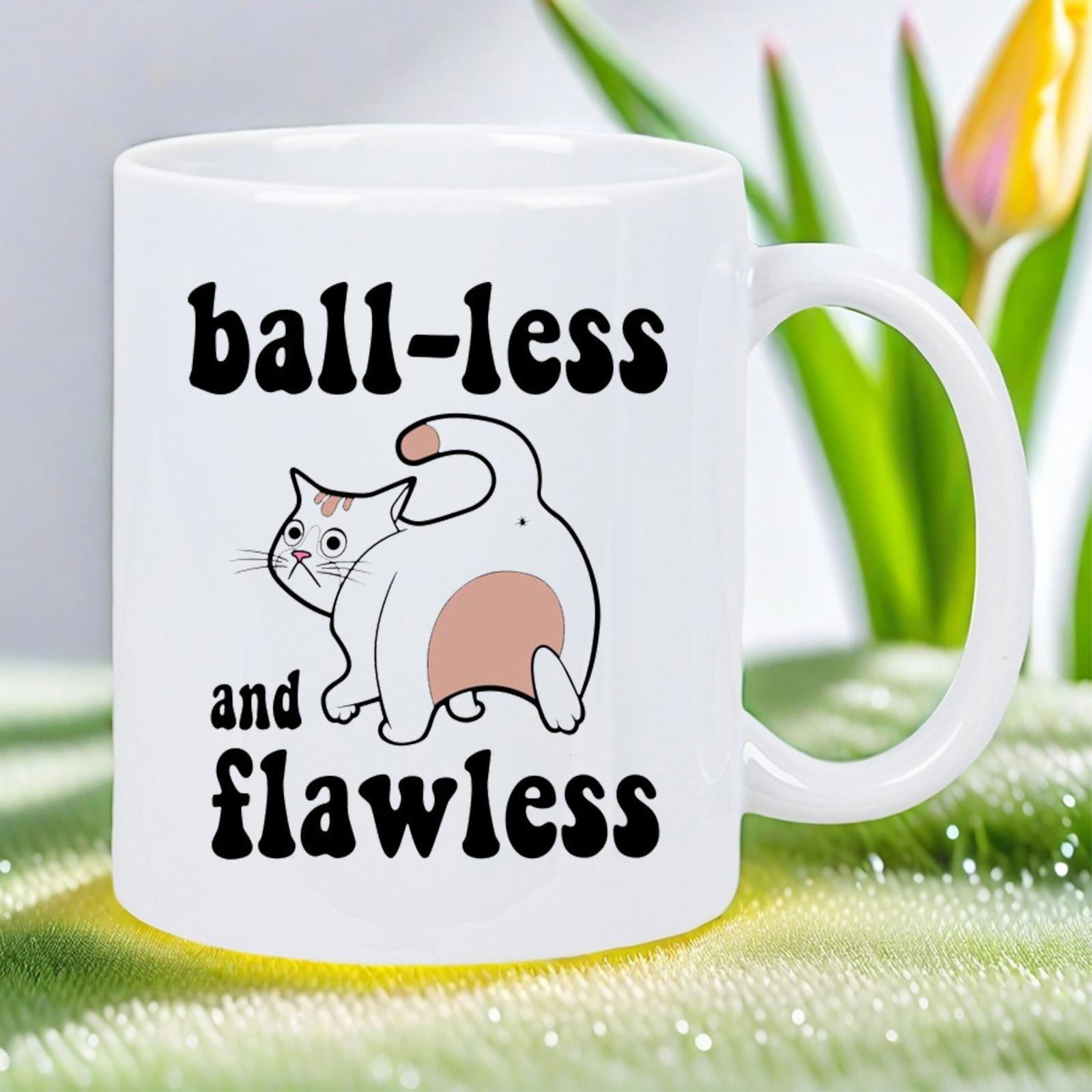 Tailorly White Ceramic 11 oz Mug - Ball Less And Flawless Round White Feline Showing Its Posterior In Cartoon Style Cat