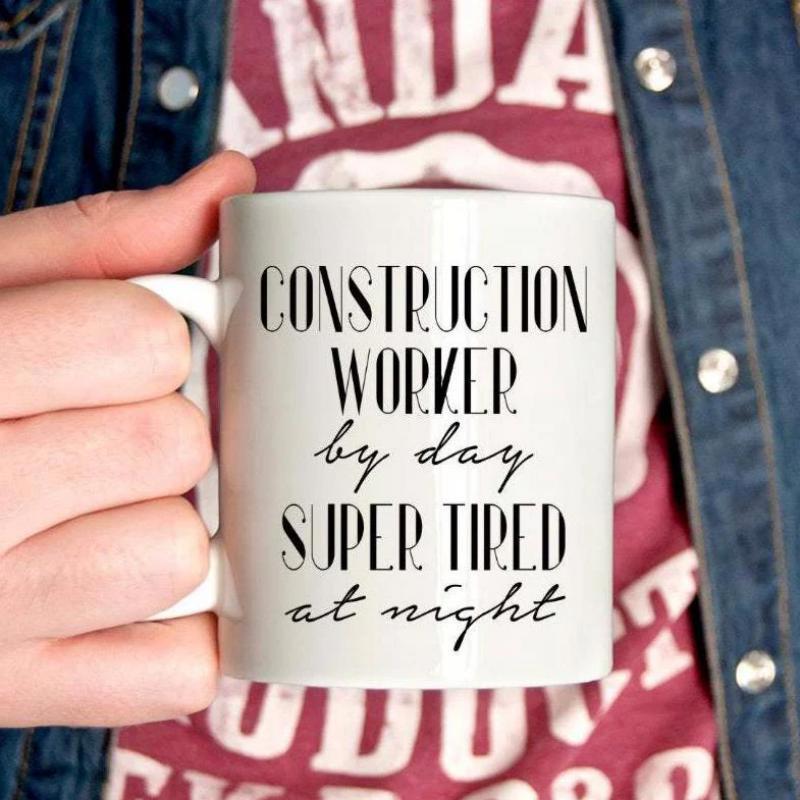 Tailorly White Ceramic 11 oz Mug - Construction Worker By Day Super Tired At Night Minimalist White Ceramic Drinking Vessel With Black Bold Script Text Mug
