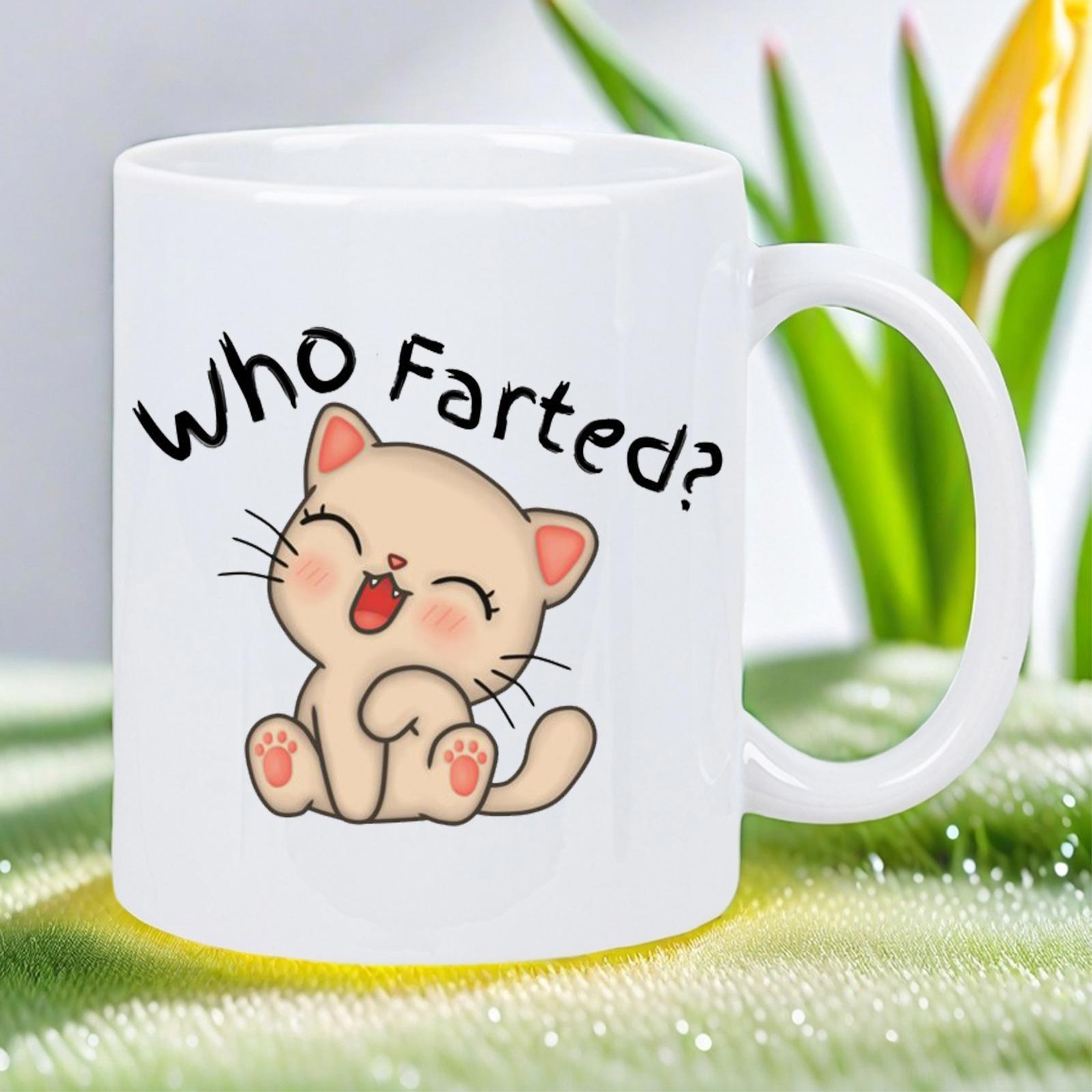 Tailorly White Ceramic 11 oz Mug - Who Farted Adorable Small Sitting Kitten With Open Mouth And Playful Happy Expression Cat
