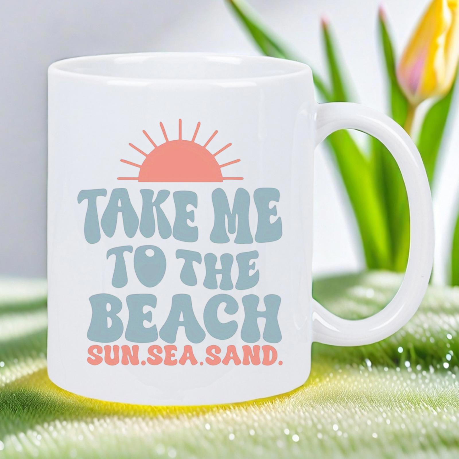 Tailorly White Ceramic 11 oz Mug - Take Me To The Beach Sun Sea Sand Retro Styled Rising Sun Over Wavy Text In Summer Coastal Vibes Sun
