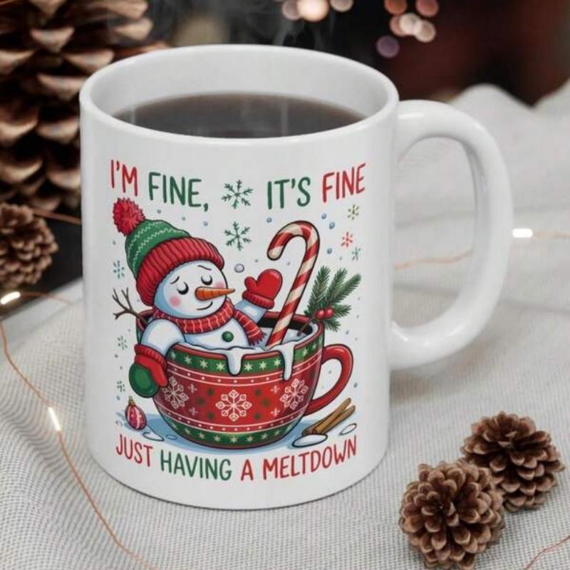 Tailorly White Ceramic 11 oz Mug - Im Fine Its Fine Just Having A Meltdown Smiling Snowman Relaxing Inside A Patterned Red Mug Among Snowflakes Snowman