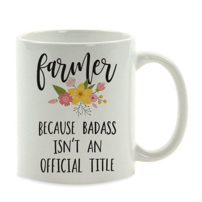 Tailorly White Ceramic 11 oz Mug - Farmer Because Badass Isnt An Official Title Delicate Colorful Blooming Blossoms With Green Leaves And Artistic Botanical