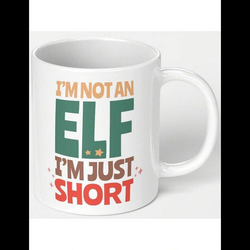 Tailorly White Ceramic 11 oz Mug - Im Not An Elf Im Just Short Bold Retro Typography Featuring Small Stars In Festive Colors Art