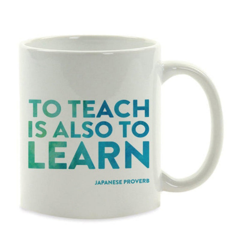 Tailorly White Ceramic 11 oz Mug - To Teach Is Also To Learn Japanese Proverb Vibrant Blue Green Watercolor Texture Modern Typographic Minimalist Clean Aesthetic