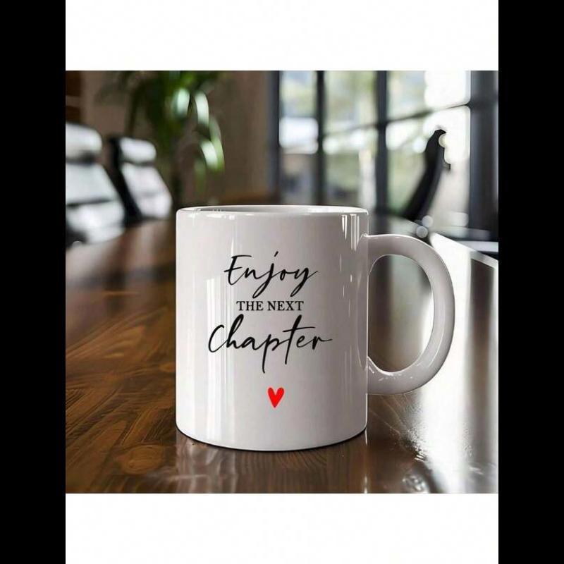 Tailorly White Ceramic 11 oz Mug - Enjoy The Next Chapter Minimalist With Elegant Calligraphy And Small Red Heart Mug