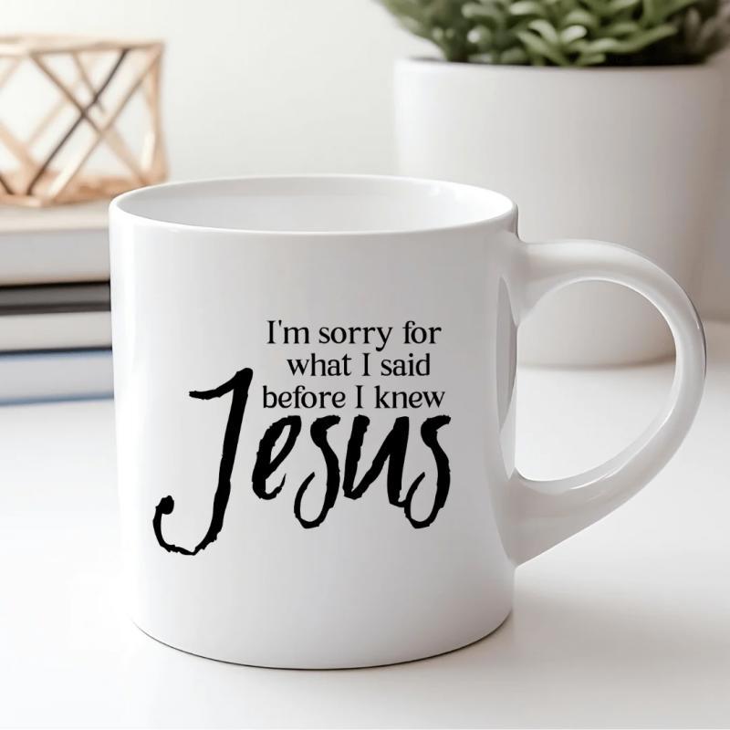 Tailorly White Ceramic 11 oz Mug - I'm Sorry For What I Said Before I Knew Jesus Elegant Minimalist White Ceramic Kitchenware Featuring Bold Script Typographic