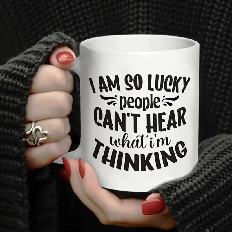 Tailorly White Ceramic 11 oz Mug - I Am So Lucky People Can't Hear What I'm Thinking Minimalist Typography Design Featuring Artistic Lettering And Elegant Swirl