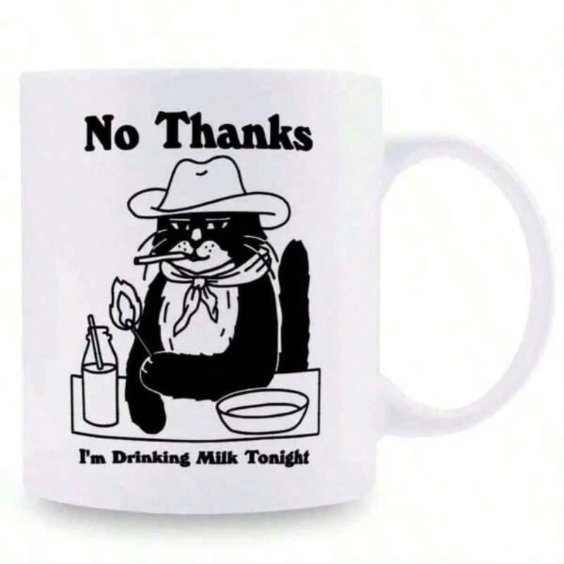 Tailorly White Ceramic 11 oz Mug - No Thanks Im Drinking Milk Tonight Humorous Cartoon Cowboy Character Sitting With Milk Bottle Bowl Cat
