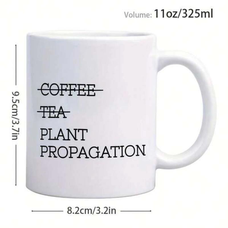 Tailorly White Ceramic 11 oz Mug - Coffee Tea Plant Propagation Minimalist White Ceramic Style Featuring Bold Black Text Design Mug