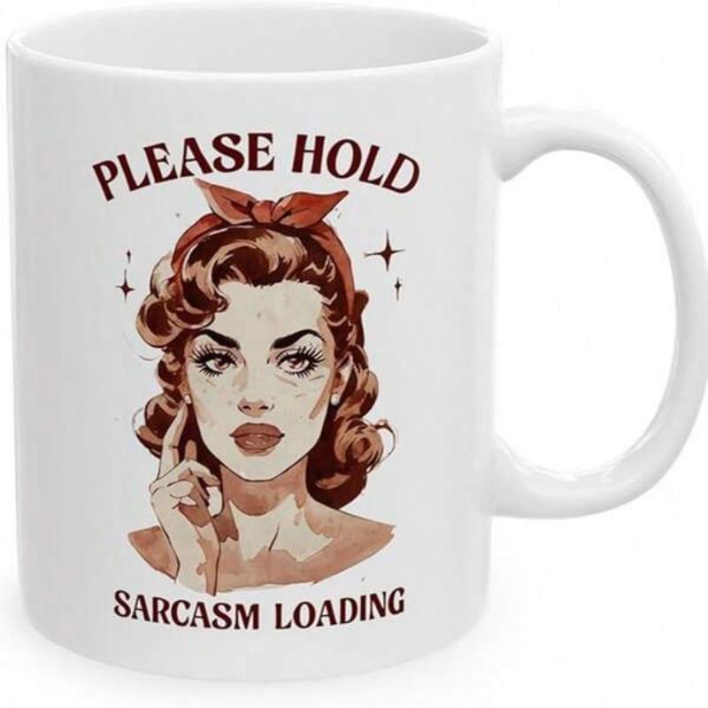 Tailorly White Ceramic 11 oz Mug - Please Hold Sarcasm Loading Vintage Retro Style Sketch Of A 1950s Lady Woman