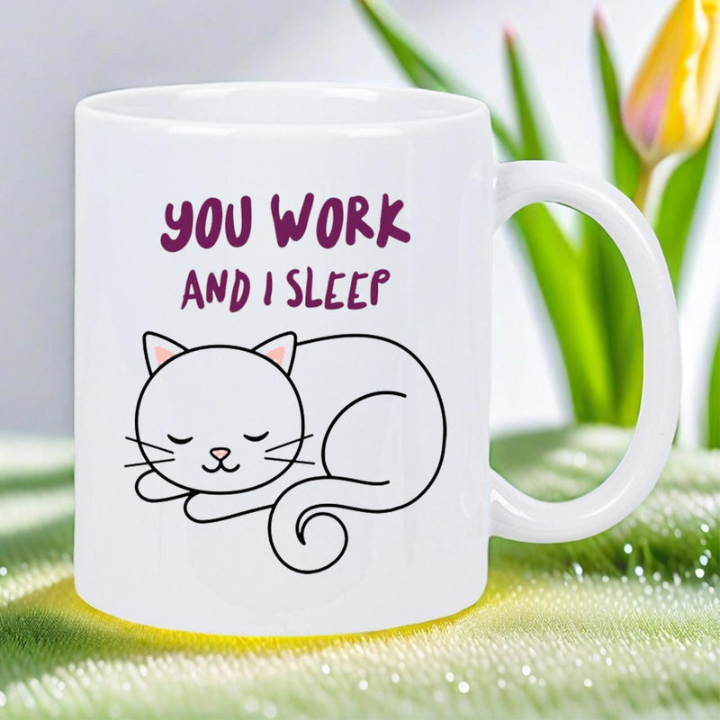 Tailorly White Ceramic 11 oz Mug - You Work And I Sleep Minimalist Line Drawing Of A Peacefully Sleeping Feline Cat