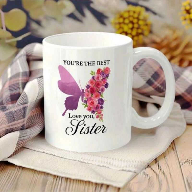 Tailorly White Ceramic 11 oz Mug - Youre The Best Love You Sister Elegant Butterfly With One Wing Made Of Colorful Blooming Floral Petals Butterfly