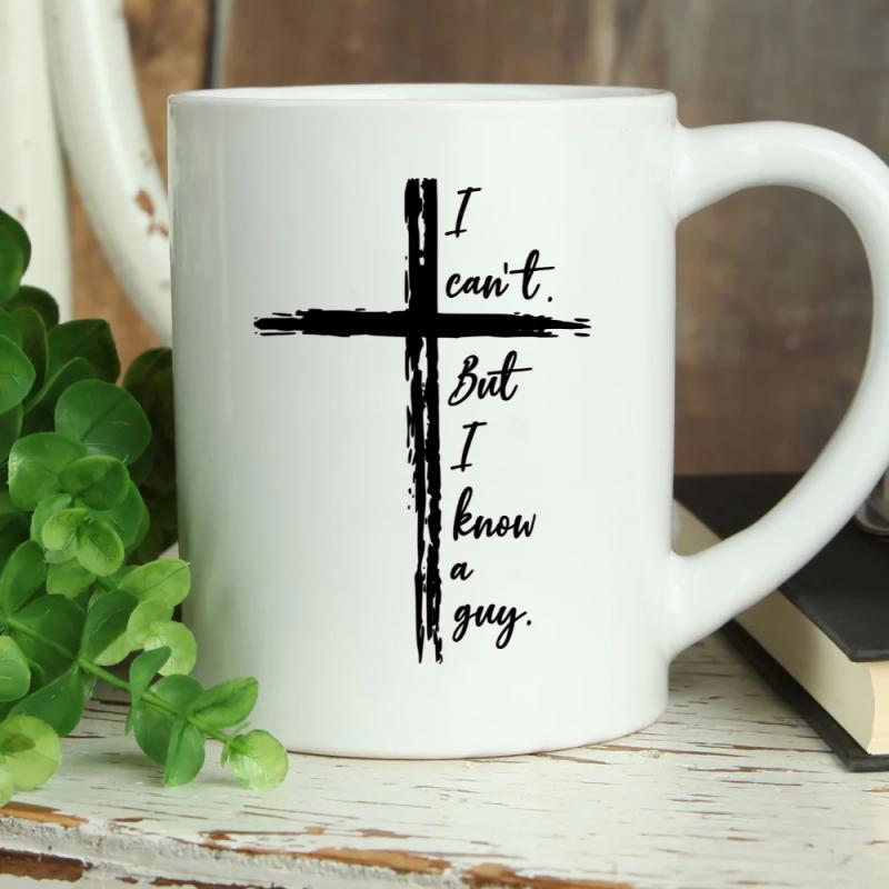 Tailorly White Ceramic 11 oz Mug - I Cant But I Know A Guy Distressed Black Artistic Religious Cross Symbol Featuring Inspirational Faith Based Cross