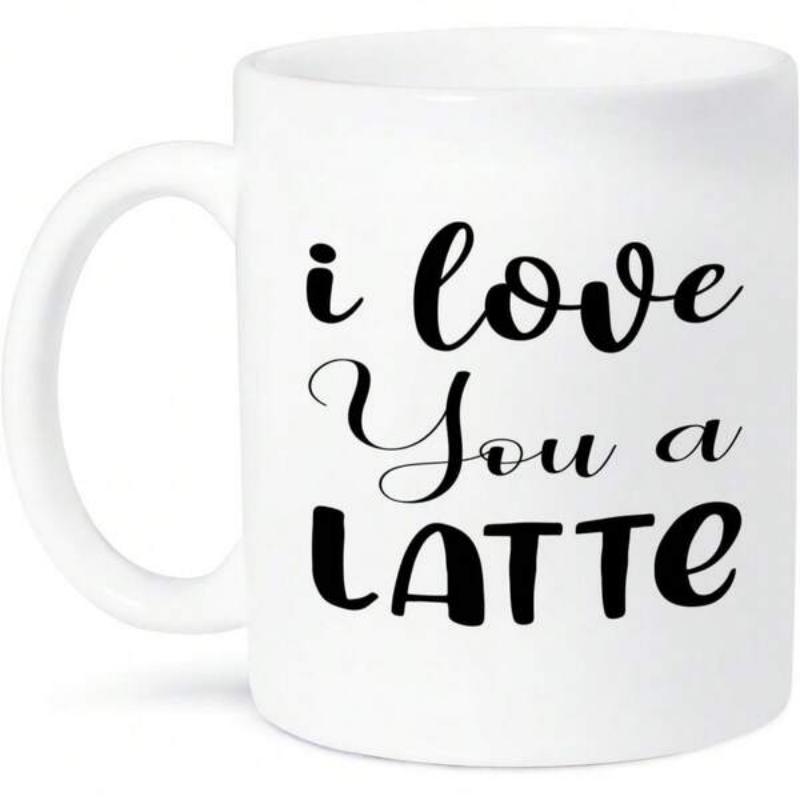Tailorly White Ceramic 11 oz Mug - I Love You A Latte Minimalist White Ceramic Vessel Featuring Elegant Hand Lettering Design Mug