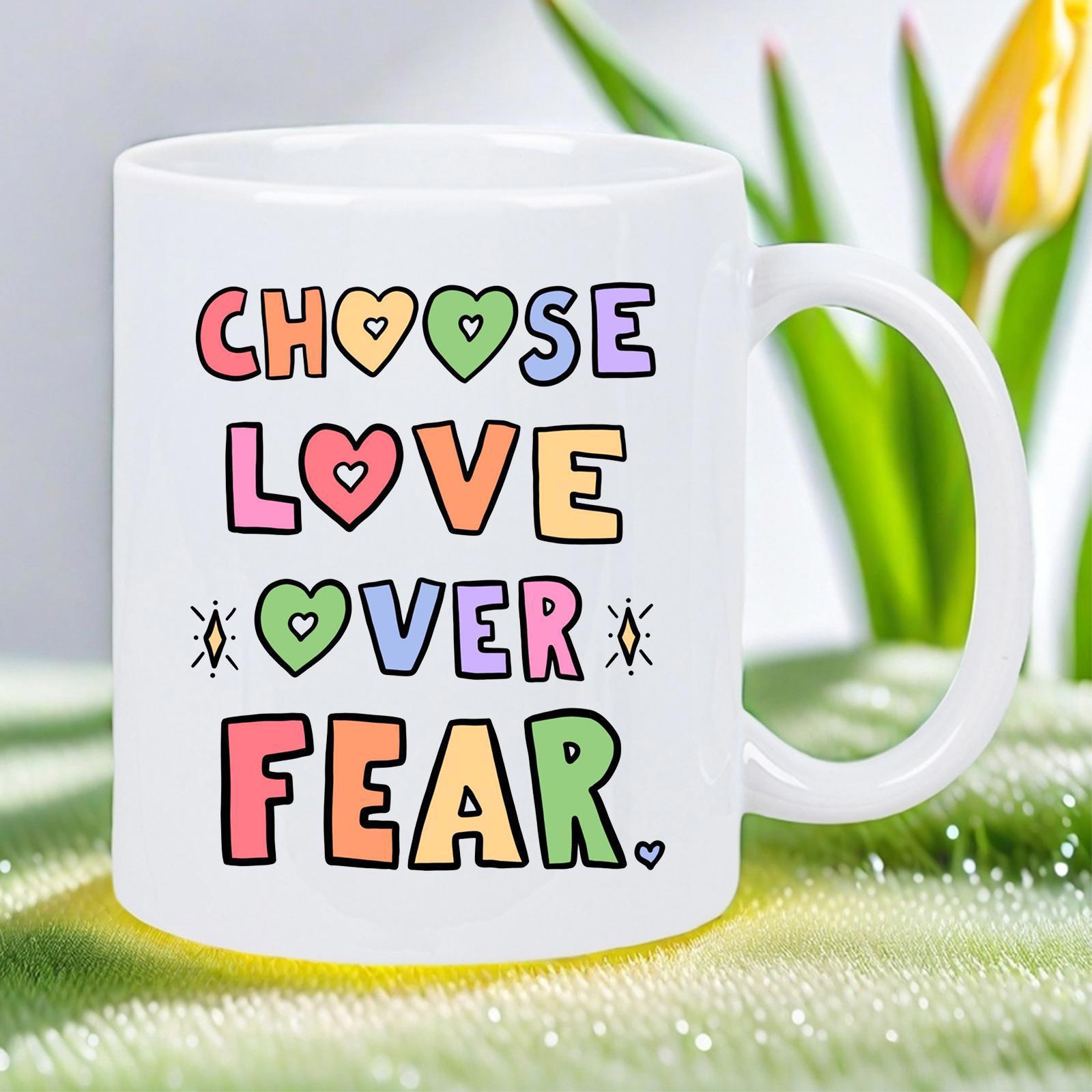 Tailorly White Ceramic 11 oz Mug - Choose Love Over Fear Colorful Bubble Letters Featuring Cute Hearts And Minimalist Twinkling Sparkles Mug