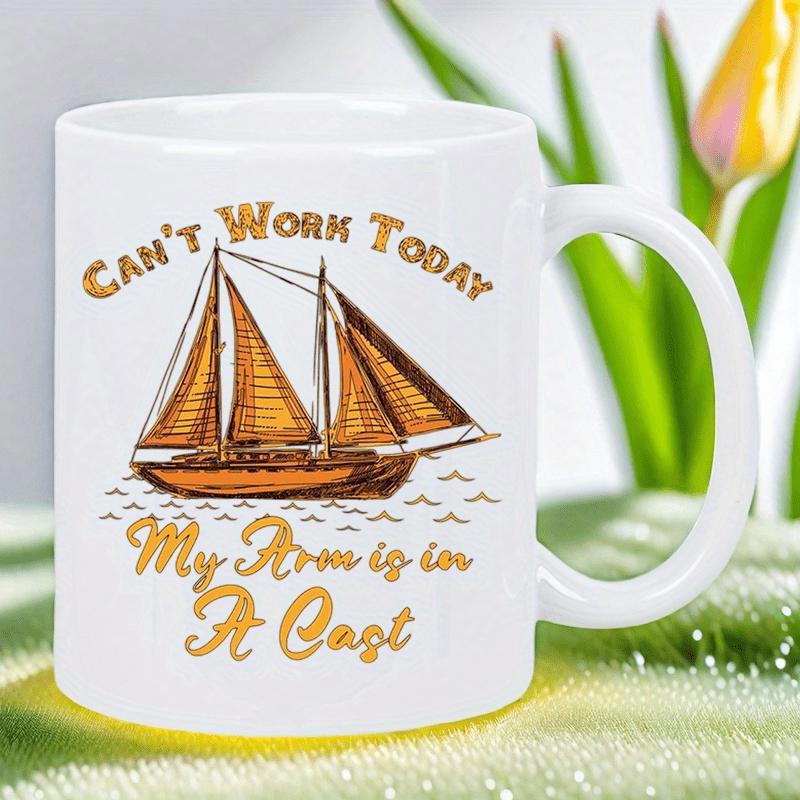 Tailorly White Ceramic 11 oz Mug - Cant Work Today My Arm Is In A Cast Vintage Styled Wooden Schooner Gliding Over Stylized Small Rippling Water Waves Sailboat