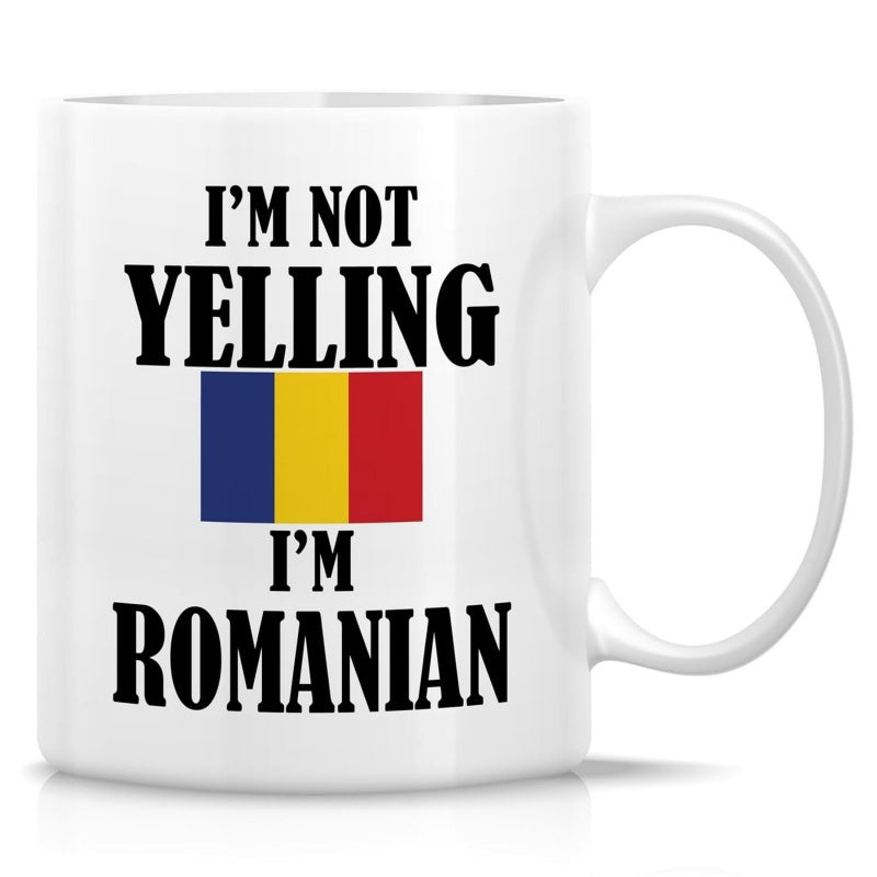 Tailorly White Ceramic 11 oz Mug - Im Not Yelling Im Romanian Traditional Vertical Blue Yellow And Red Stripes Of The National Romanian Flag