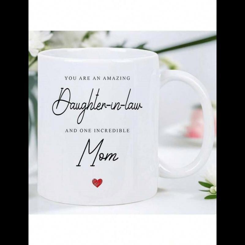 Tailorly White Ceramic 11 oz Mug - You Are An Amazing Daughter In Law And One Incredible Mom Elegant Minimalist Typography Combined With A Small Radiant Red Love