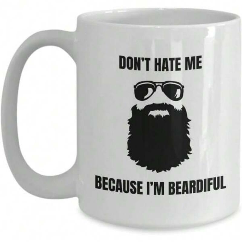 Tailorly White Ceramic 11 oz Mug - Dont Hate Me Because Im Beardiful Minimalist Silhouette Of Aviator Sunglasses Above A Thick Rugged Masculine Beard