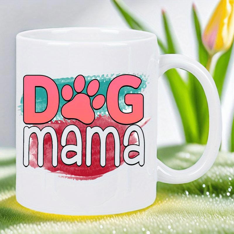 Tailorly White Ceramic 11 oz Mug - Dog Mama Vibrant Teal And Red Brushstrokes Highlighting A Pink Animal Footprint Paw Print