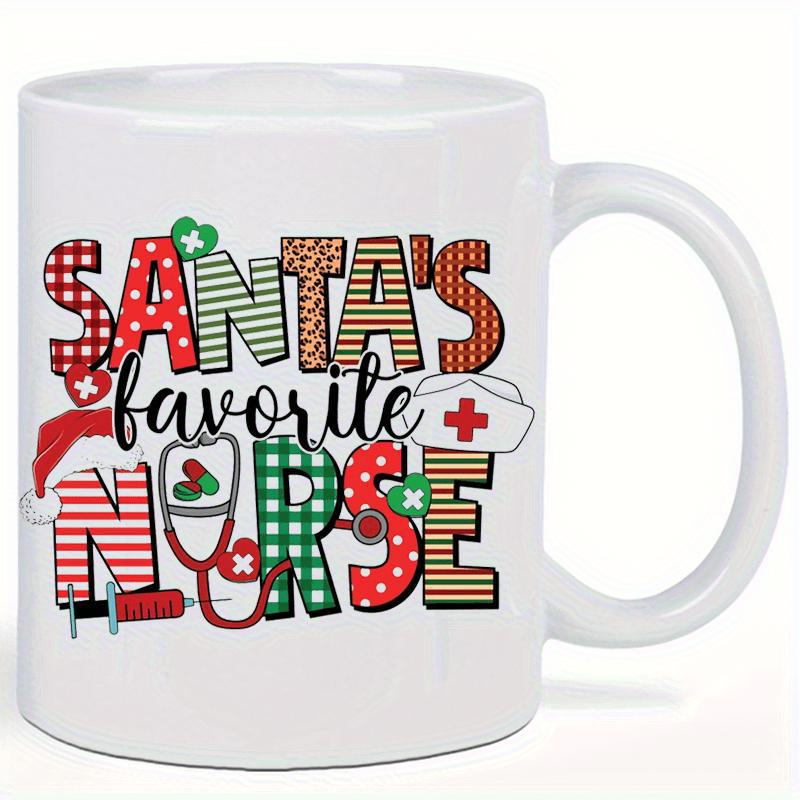 Tailorly White Ceramic 11 oz Mug - Santas Favorite Nurse Festive Holiday Patterns Featuring Medical Stethoscope And Nursing Cap Nurse