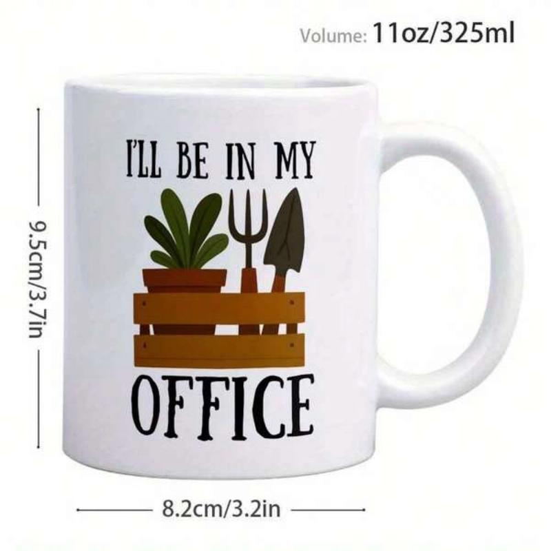 Tailorly White Ceramic 11 oz Mug - I'll Be In My Office Lush Green Potted Plant With Essential Gardening Tools Inside Wooden Planter