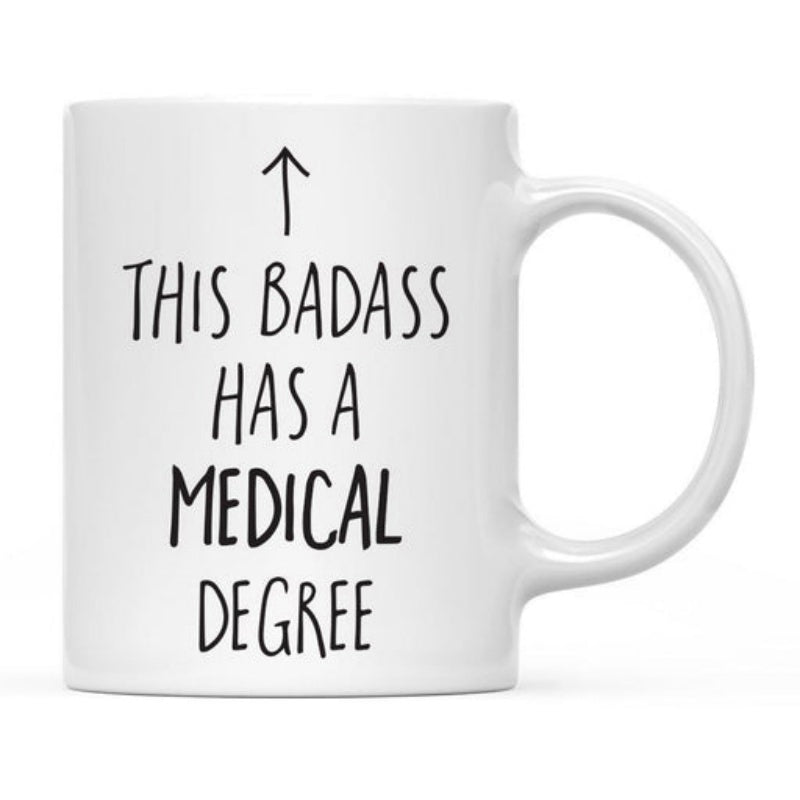 Tailorly White Ceramic 11 oz Mug - This Badass Has A Medical Degree Simple Minimalist Hand Drawn Arrow Pointing Vertically Upwards Mug