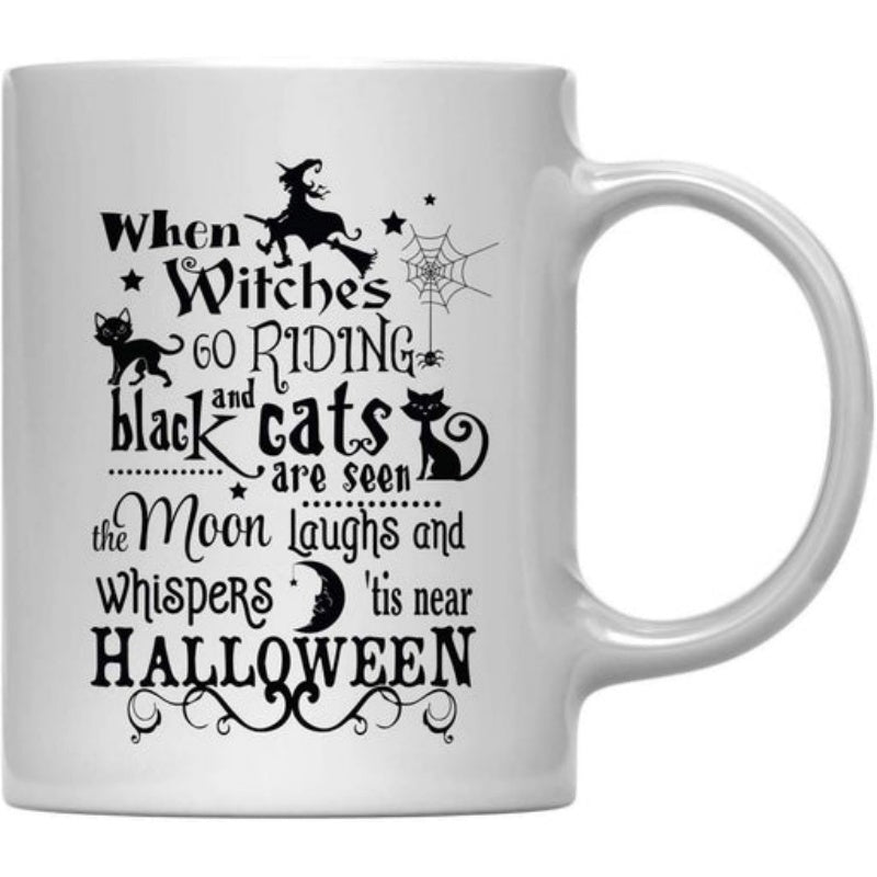 Tailorly White Ceramic 11 oz Mug - When Witches Go Riding And Black Cats Are Seen The Moon Laughs And Whispers Tis Near Halloween Spooky Silhouette Design