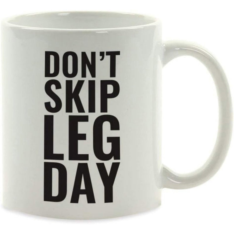 Tailorly White Ceramic 11 oz Mug - Don't Skip Leg Day Bold Black Typographic Text On A Clean Minimalist