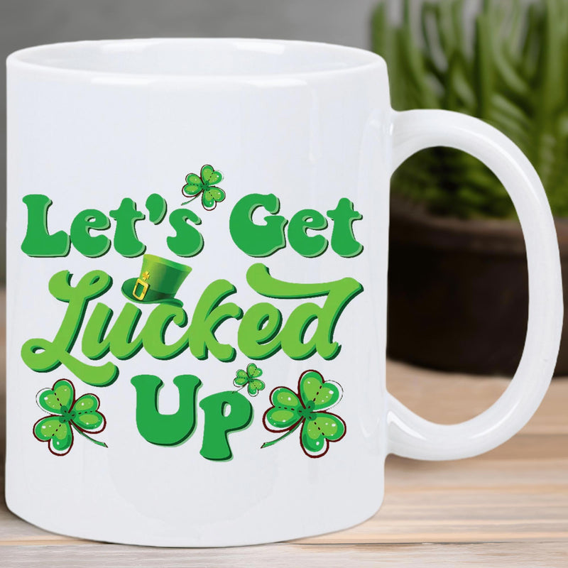 Tailorly White Ceramic 11 oz Mug - Lets Get Lucked Up Vibrant Green Shamrocks Dancing Around A Small Golden Buckled Hat Clover