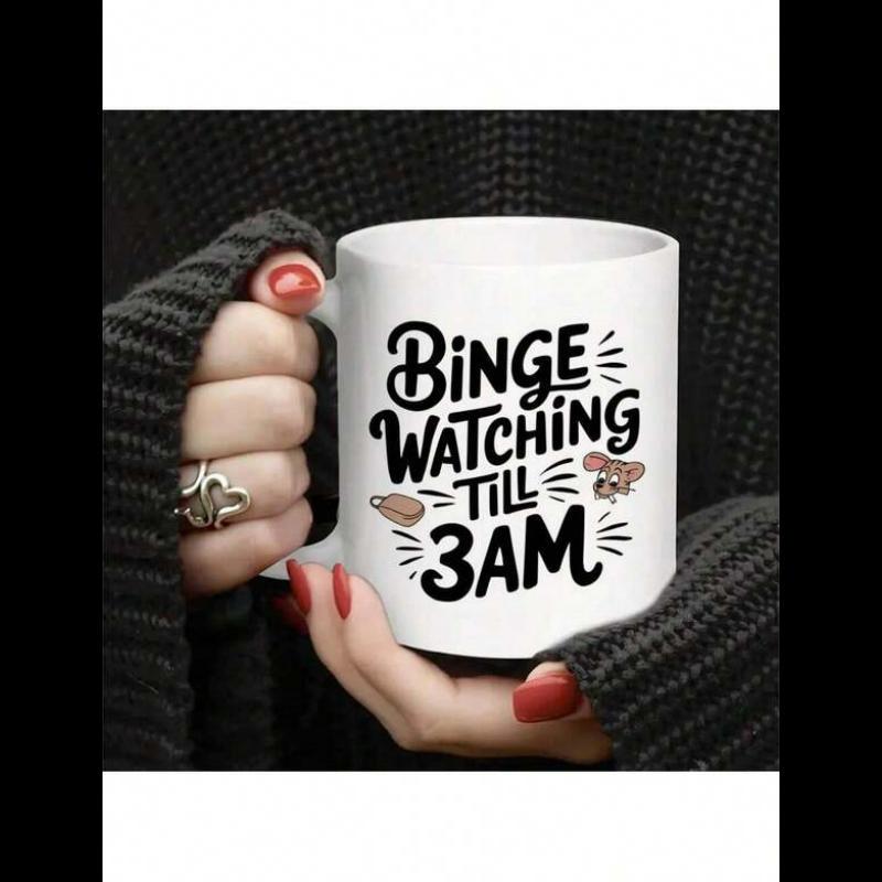 Tailorly White Ceramic 11 oz Mug - Binge Watching Till 3AM Minimalist Ceramic Vessel Featuring Bold Hand Lettered Typography Design Decorative Mug