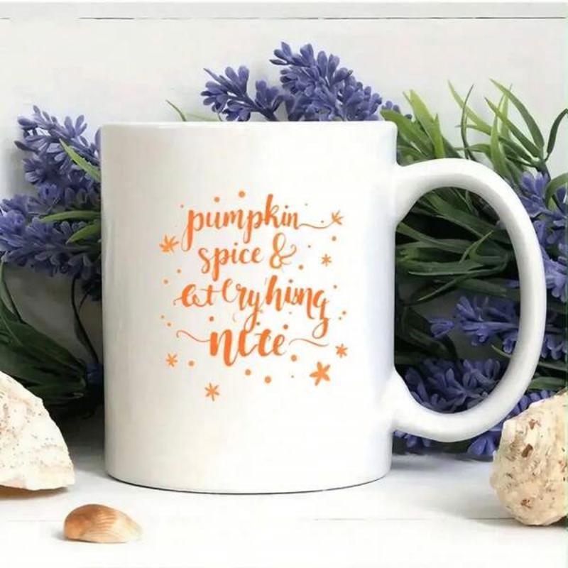 Tailorly White Ceramic 11 oz Mug - Pumpkin Spice And Everything Nice Artistic Handwriting In Warm Orange Hues With Star Accents Typography