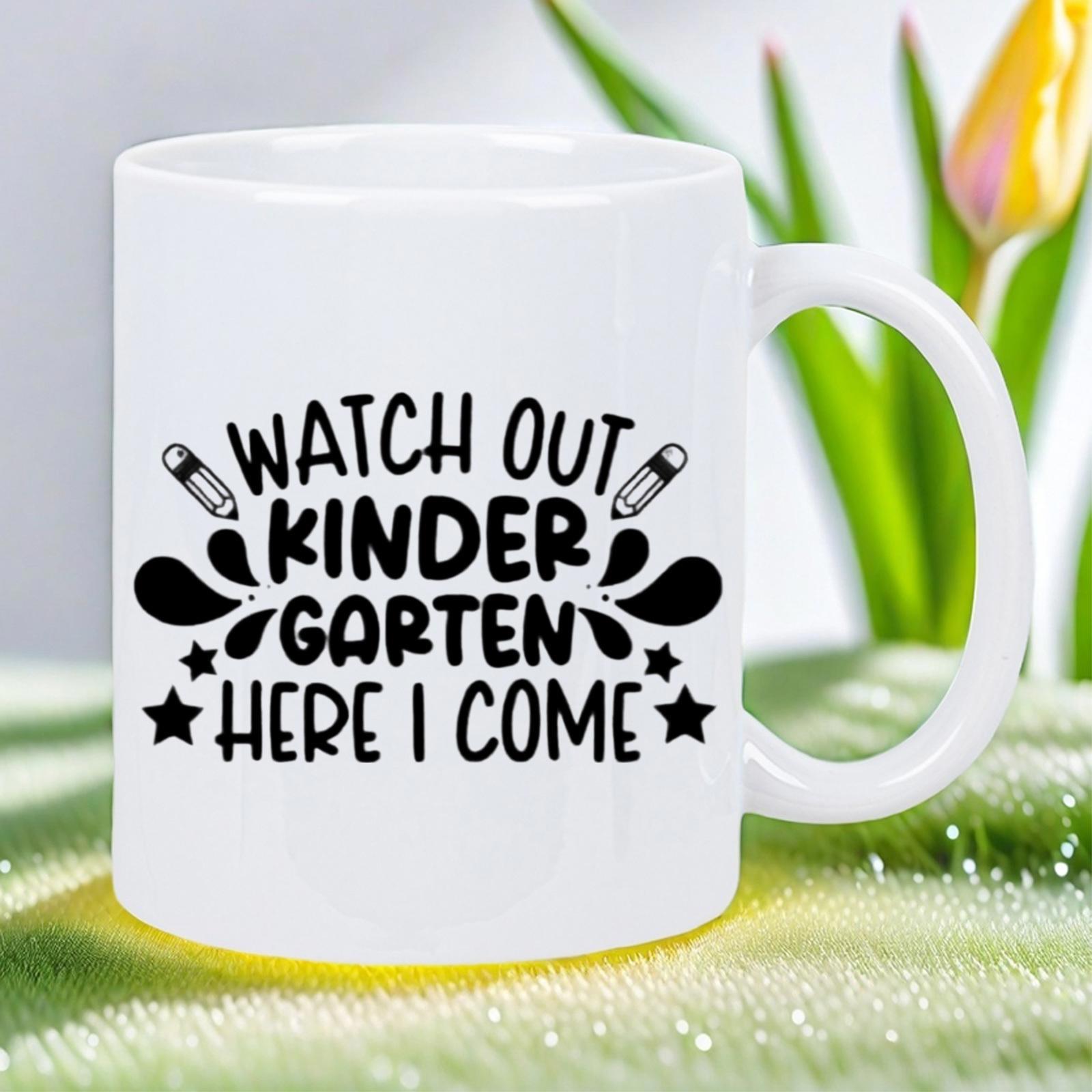Tailorly White Ceramic 11 oz Mug - Watch Out Kindergarten Here I Come Playful Stars And Small Pencils Surrounding Bold School Themed Typography Mug