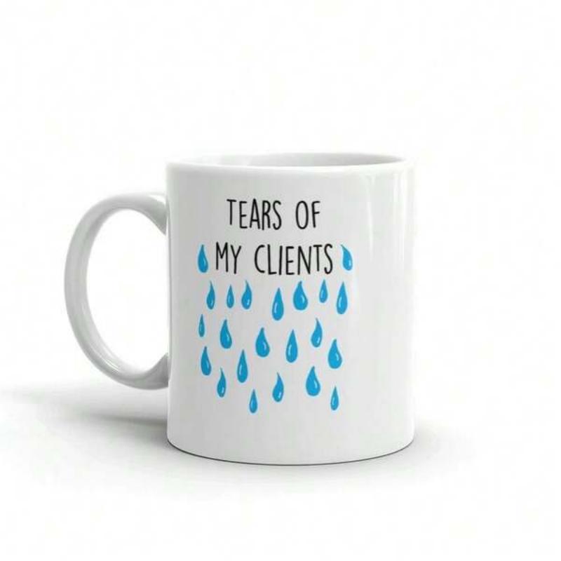 Tailorly White Ceramic 11 oz Mug - Tears Of My Clients Falling Gentle Blue Water Drops Below The Minimalist Hand Written Text Raindrop