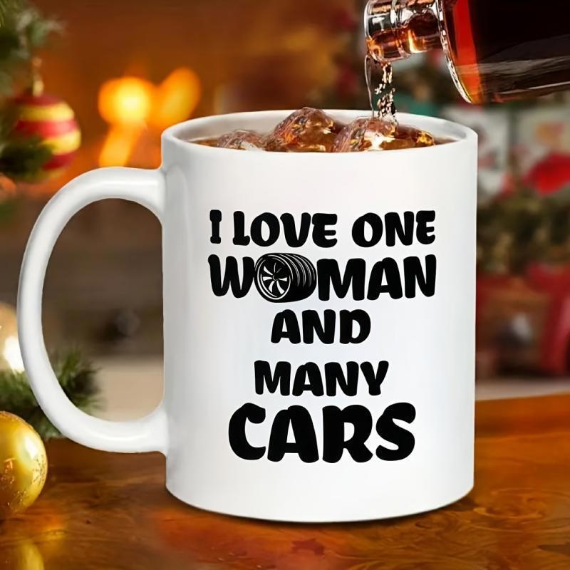 Tailorly White Ceramic 11 oz Mug - I Love One Woman And Many Cars Bold Playful Typography Encircling A Detailed Realistic Automotive Black Wheel