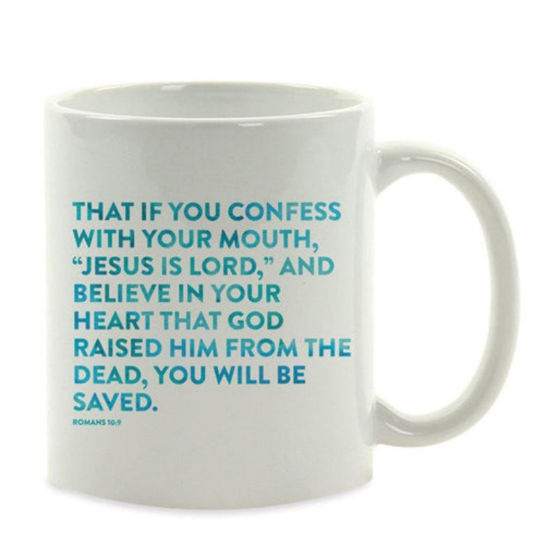 Tailorly White Ceramic 11 oz Mug - That If You Confess With Your Mouth Jesus Is Lord Clean Teal Blue Sans Serif Typography Centered On A Minimalist Background