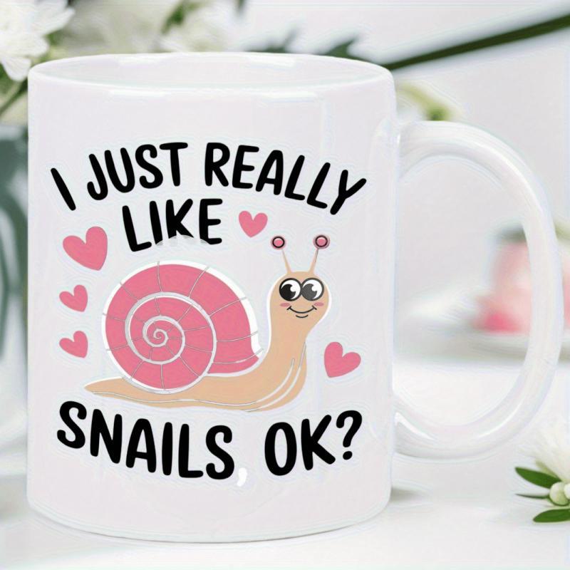 Tailorly White Ceramic 11 oz Mug - I Just Really Like Snails OK Cute Pink Cartoon Snail With Spiral Shell Surrounded By Tiny Hearts Snail
