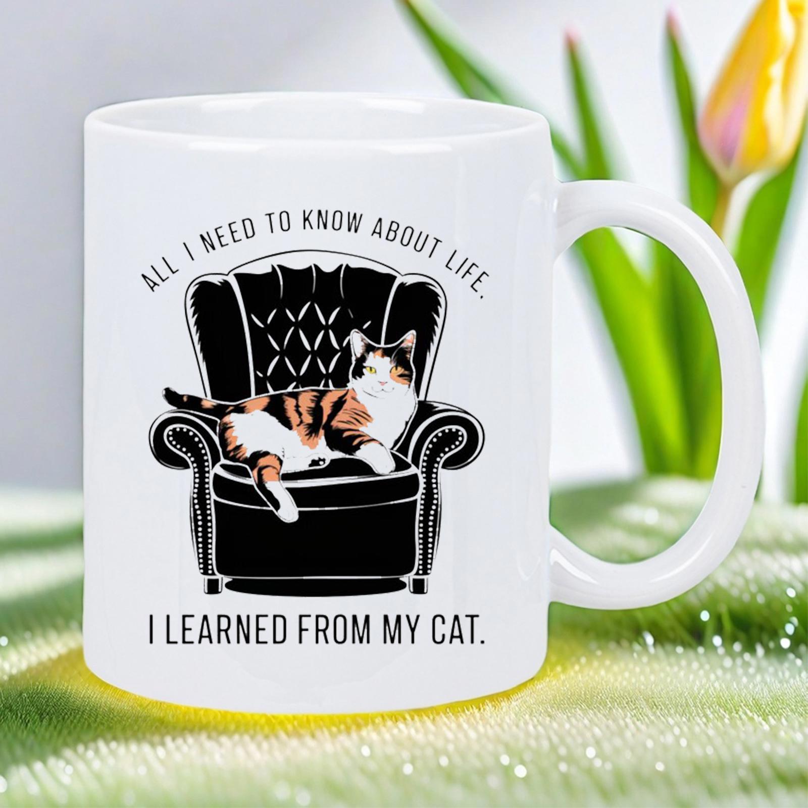 Tailorly White Ceramic 11 oz Mug - All I Need To Know About Life I Learned From My Cat Calico Cat Resting Peacefully On A Classic Black Tufted Armchair Cat