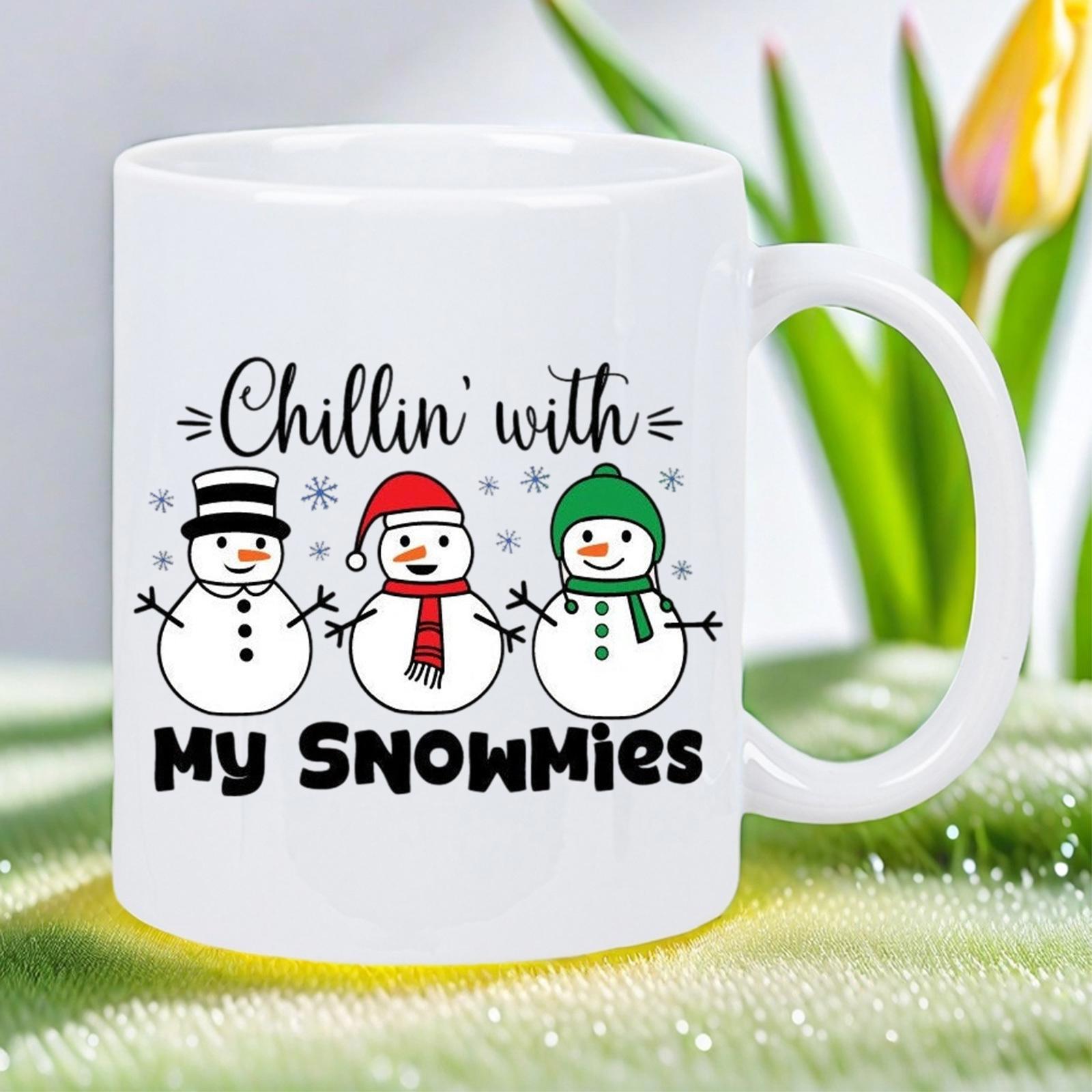 Tailorly White Ceramic 11 oz Mug - Chillin With My Snowmies Three Happy Cartoon Snowmen Wearing Colorful Winter Hats And Scarves Snowman