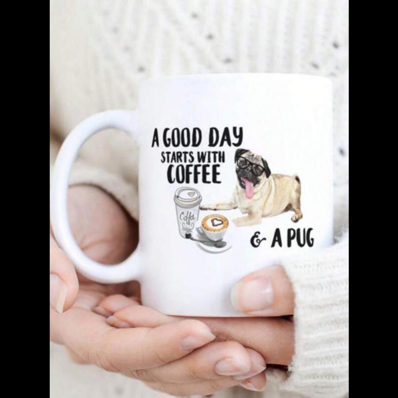 Tailorly White Ceramic 11 oz Mug - A Good Day Starts With Coffee A Pug Adorable Small Dog Sitting Near Steaming Latte And Takeout Coffee Cup Pug