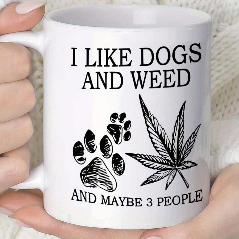 Tailorly White Ceramic 11 oz Mug - I Like Dogs And Weed And Maybe 3 People Black Line Art Style Cannabis Leaf With Detailed Dog Paw Print Leaf