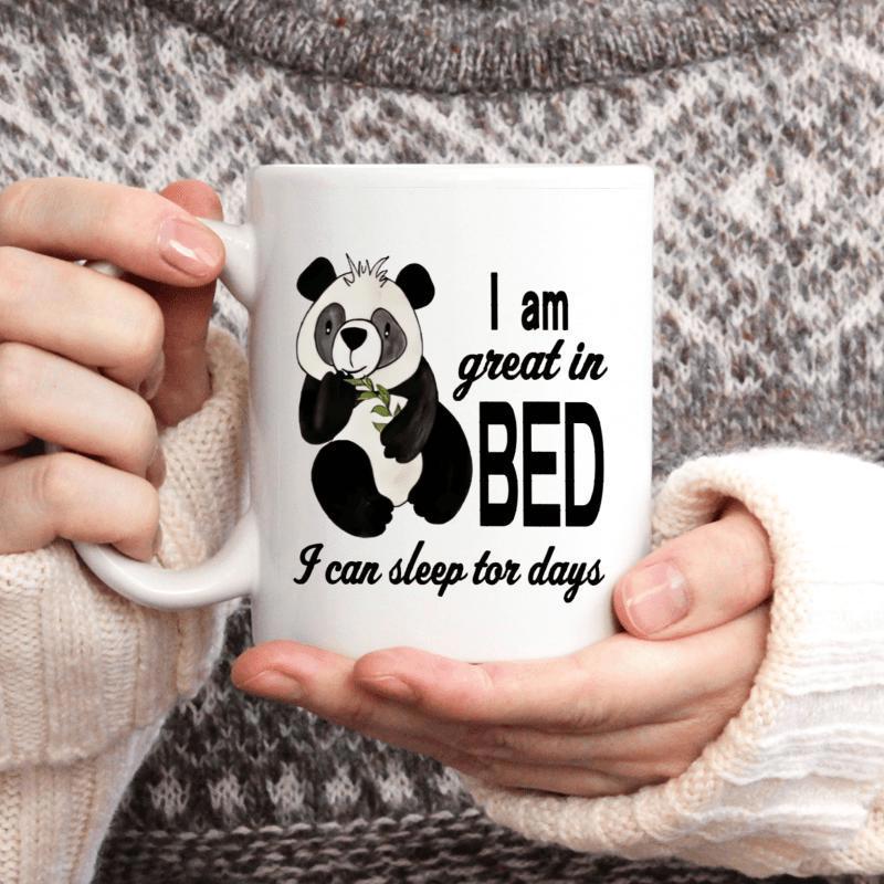 Tailorly White Ceramic 11 oz Mug - I Am Great In Bed I Can Sleep For Days Cute Cartoon Style Panda Holding A Small Green Bamboo Stick Panda